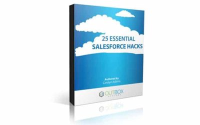 25 Salesforce hacks to better utilize Salesforce